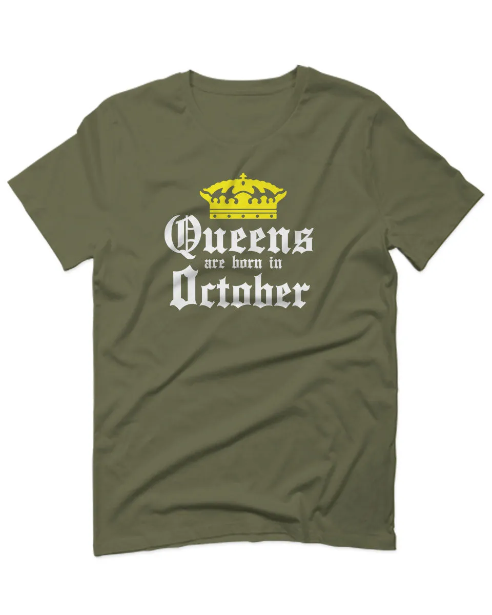 The Best Birthday Gift Queens are Born in October For men T Shirt